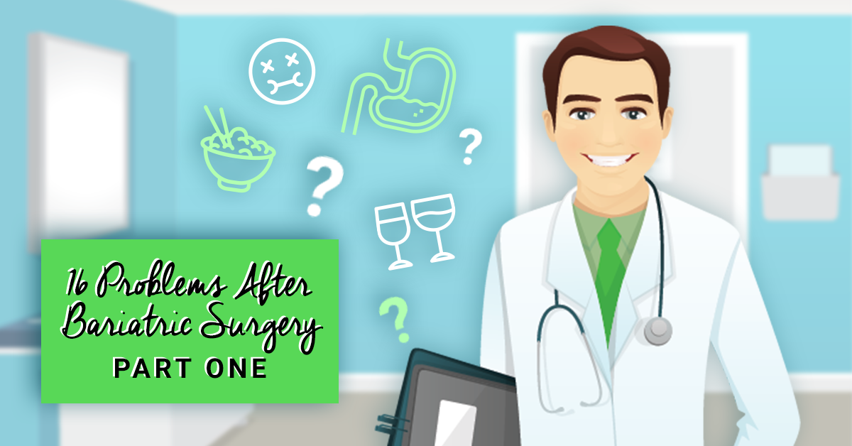 Smiling doctor illustration with medical icons and text about 16 Problems After Bariatric Surgery – Part One.