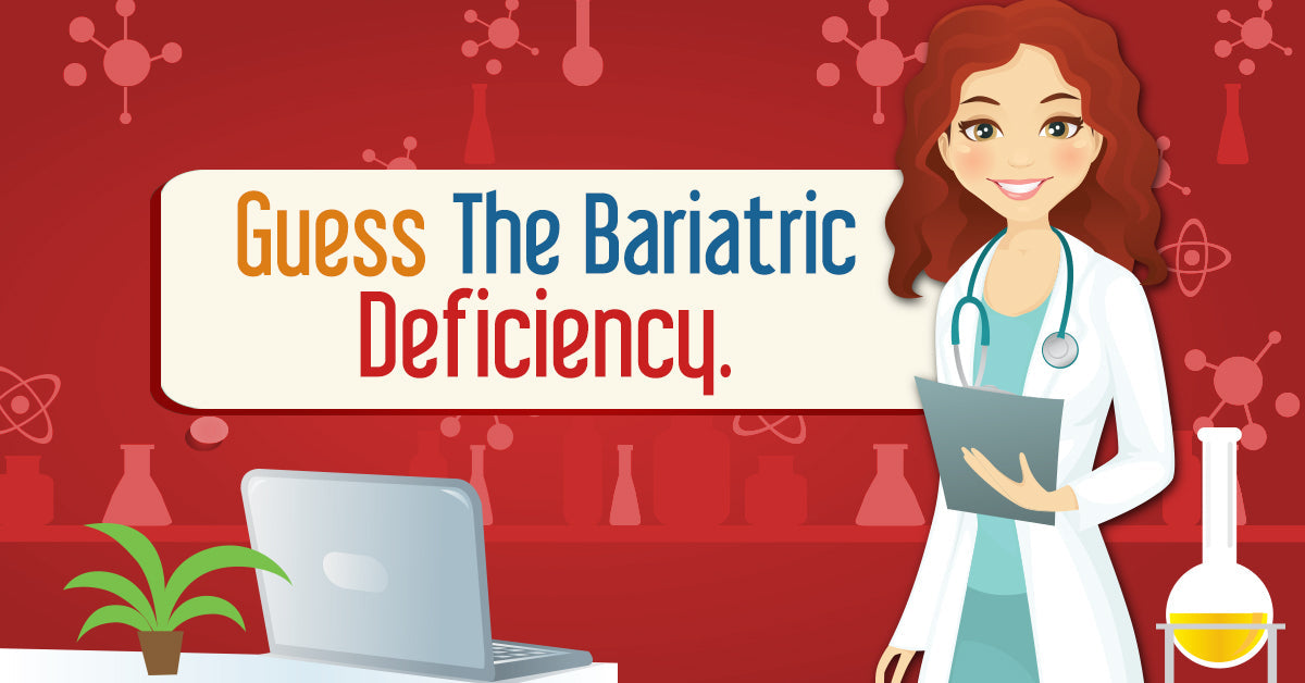 Illustration of a smiling doctor with a clipboard next to a sign reading ‘Guess the Bariatric Deficiency’ on a lab-themed background.