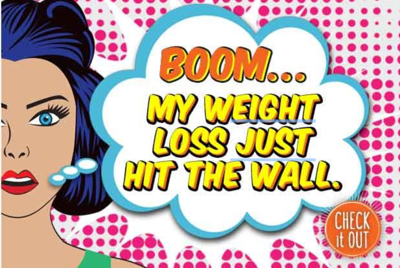 Pop-art style graphic of a surprised woman with a speech bubble saying her weight loss has hit a wall.